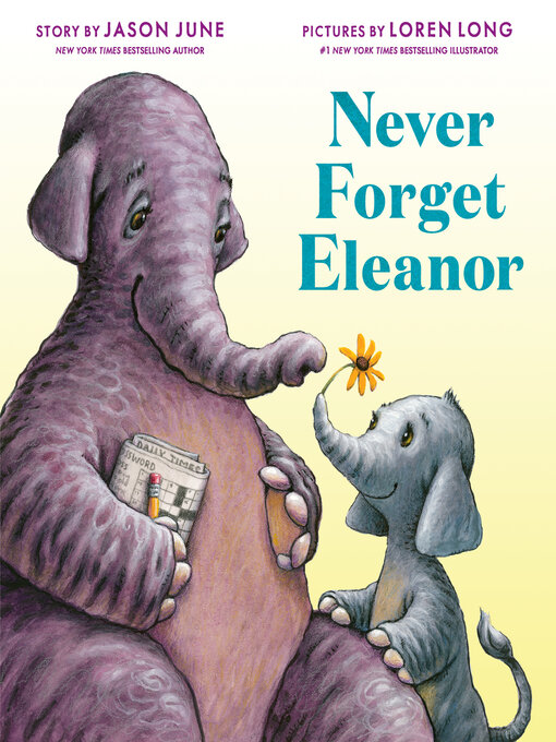 Title details for Never Forget Eleanor by Jason June - Available